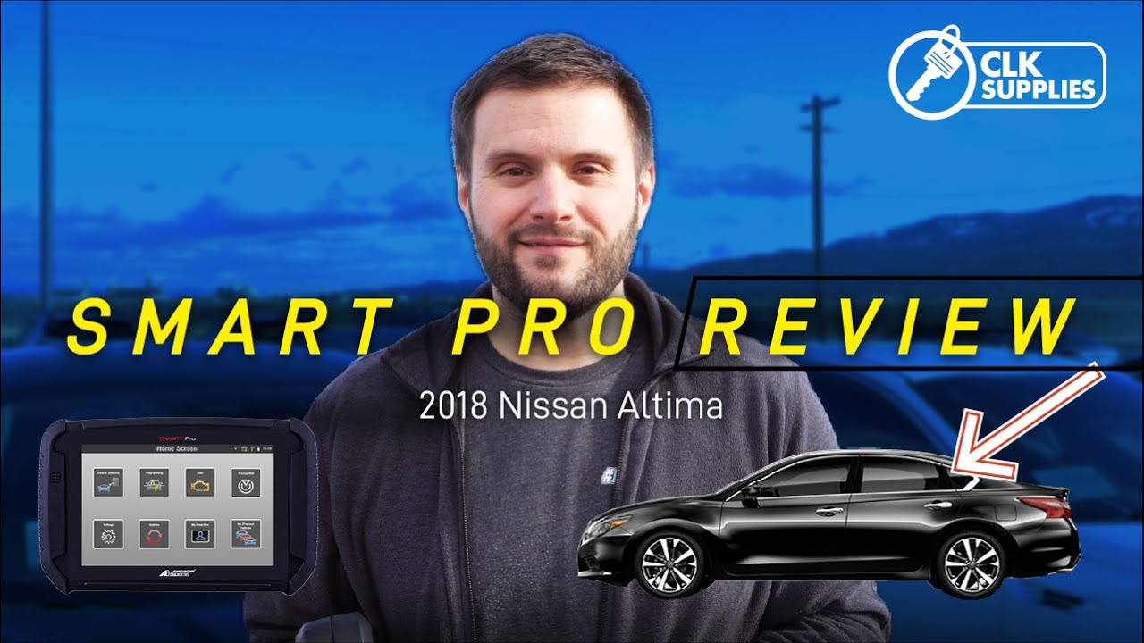 Key Programming | Smart PRO Review: 2018 Nissan Altima W/ Proximity Key!