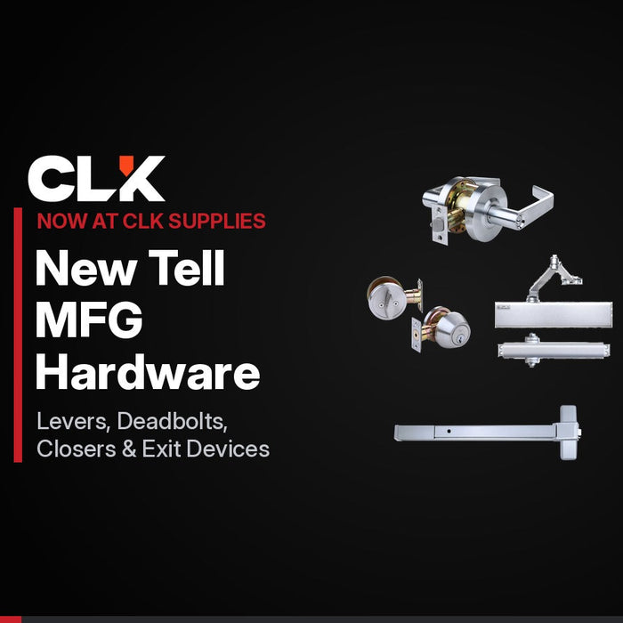 Tell MFG commercial levers, deadbolts, door closers and exit devices now at CLK Supplies